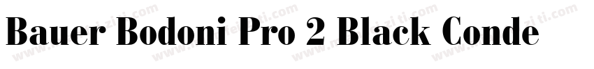 Bauer Bodoni Pro 2 Black Condensed字体转换